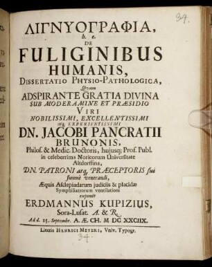 Dignyographia, h.e. De Fuliginibus Humanis, Dissertatio Physio-Pathologica