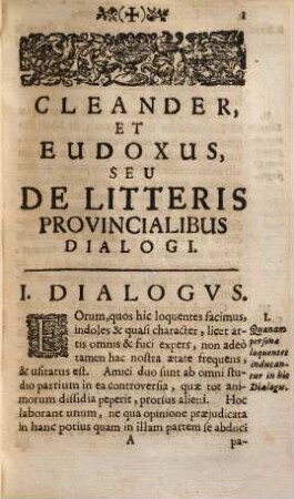 Cleander et Eudoxus seu de provincialibus litteris dialogi, quibus Societas Jesu a gravibus adversantium calumniis in geniose, eleganter, docte, solide vindicatur