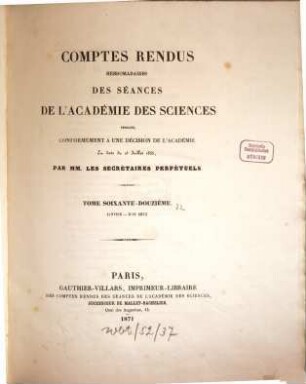 Comptes rendus hebdomadaires des séances de l'Académie des Sciences. 72, 72. 1871