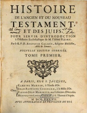 Histoire De L'Ancien Et Du Nouveau Testament, Et Des Juifs : Pour Servir D'Introduction à l'Histoire Ecclesiastique de M. l'Abbé Fleury, 1