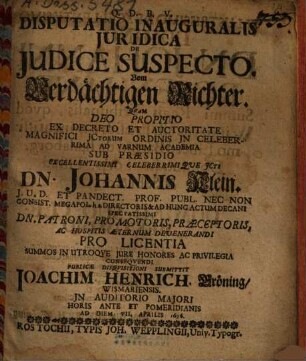 Disputatio Inauguralis Juridica De Judice Suspecto : = Vom Verdächtigen Richter