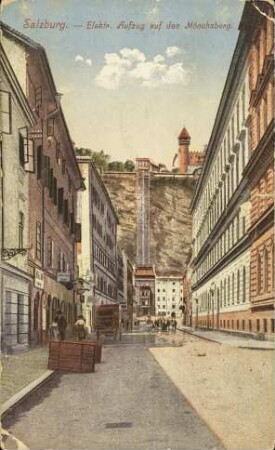 Salzburg. – Elektr. Aufzug auf den Mönchsberg.