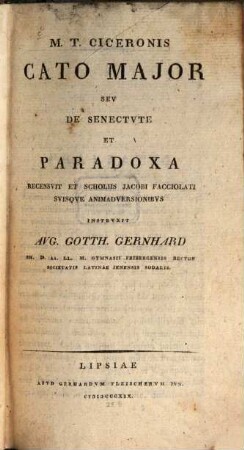 M. T. Ciceronis Cato major seu de senectute et Paradoxa