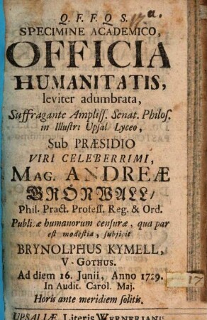 Specimine acad. officia humanitatis leviter adumbrata