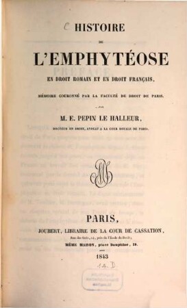 Histoire de l'Emphytéose en Droit Romain et en Droit Français