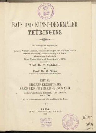 [1], Bd. 3, Abt. 1, [3] = H. 40: Großherzogthum Sachsen-Weimar-Eisenach: Verwaltungsbezirk Eisenach: Amtsgerichtsbezirke Gerstungen und Eisenach (ohne Wartburg): Amtsgerichtsbezirk Eisenach - die Landorte