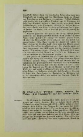3) Skandinavien. Preußen. Polen. Ungarn. Die Russen. Das byzantinische und das türkische Reich