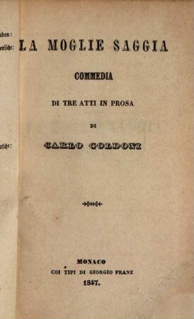 La moglie saggia : commedia di tre atti in prosa