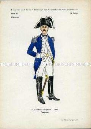 Uniformdarstellung, Dragoner des 5. Kavallerie-Regiments, Kurfürstentum Hannover, 1791.