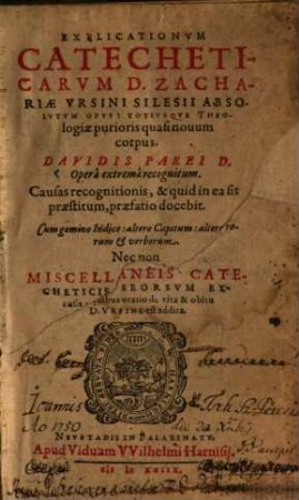 Explicationum catecheticarum ... absolutum opus