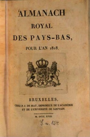 Almanach royal des Pays-Bas : pour l'an ... 2. 1818