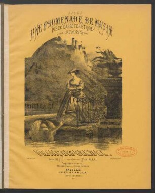 Une promenade de matin : pièce caractéristique ; pour piano ; oeuv. 118 No. 2