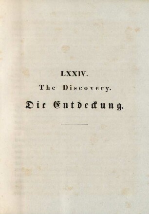 LXXIV. The Discovery. Die Entdeckung