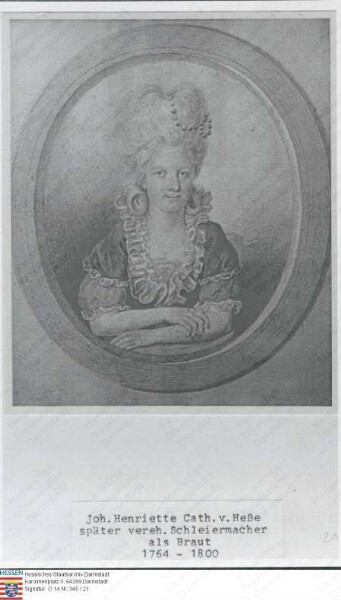 Schleiermacher, Henriette geb. v. Hesse (1764-1800) / Porträt als Braut, Brustbild in Medaillon