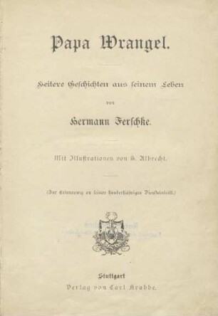 Papa Wrangel : heitere Geschichten aus seinem Leben