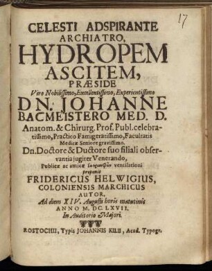 Celesti Adspirante Archiatro, Hydropem Ascitem