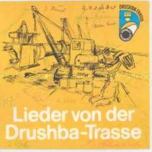 FDJ-Lieder zum Bau der Drushba-Trasse, Plattenhülle mit Unterschriften von FDJ-Mitgliedern (?)