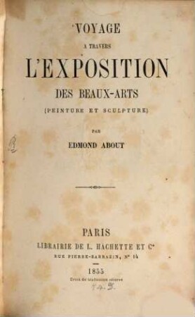 Voyage a travers l‛exposition des Beaux-Ants : (Peinture et Sculpture)
