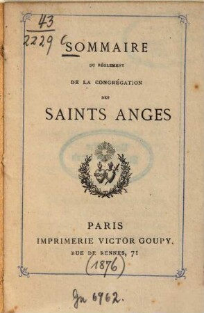 Sommaire du Règlement de la Congrégation des Saints Anges