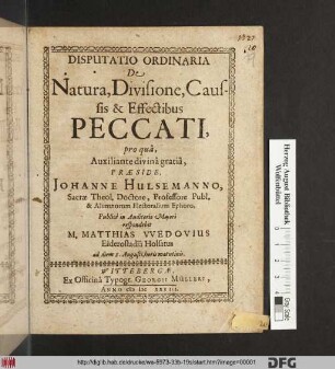 Disputatio Ordinaria De Natura, Divisione, Caussis & Effectibus Peccati