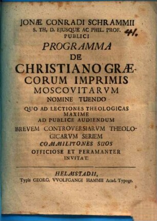Programma de christiano Graecorum inprimis Moscovitarum nomine tuendo