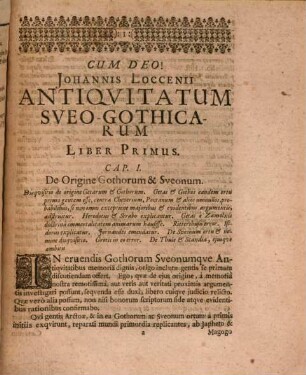 Johannis Loccenii Antiqvitatum Sveo-Gothicarum Libri Tres : In qvibus prisci Sveonum & Gothorum mores, Status regni atqve instituta, cum hodiernis pro re nata moribus & institutis comparantur