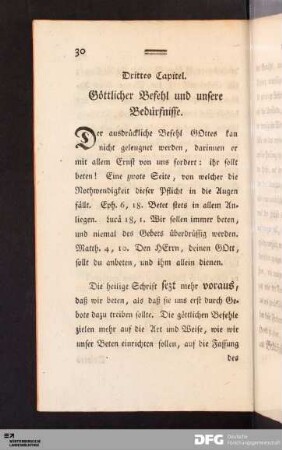 Drittes Capitel. Göttlicher Befehl und unsere Bedürfnisse.
