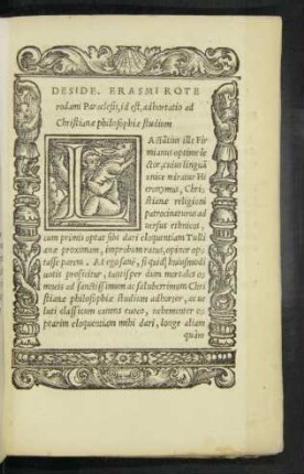 Deside. Erasmi Roterodami Paraclesis, id est, adhortatio ad Christianae philosophiae studium