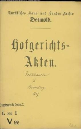 Volkhausen, Johann zu gegen Henrich Branding zu Lieme - Schuldforderung