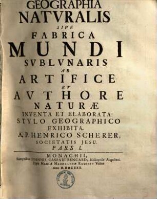 Atlas novus : exhibens orbem terraqueum per naturae opera, historiae novae ac veteris monumenta ... ; hoc est: geographia universa in 7 partes contracta, 1. Geographia naturalis. - 1730. - 137, [51] S. : Ill., Kt.