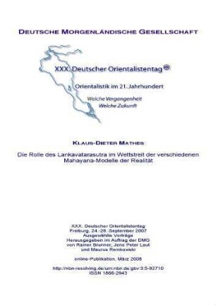 Die Rolle des Lankavatarasutra im Wettstreit der verschiedenen Mahayana-Modelle der Realität