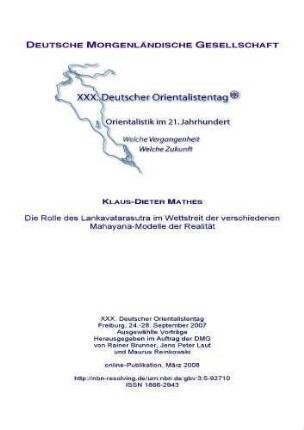 Die Rolle des Lankavatarasutra im Wettstreit der verschiedenen Mahayana-Modelle der Realität