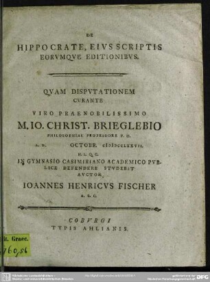 De Hippocrate, Eius Scriptis Eorumque Editionibus