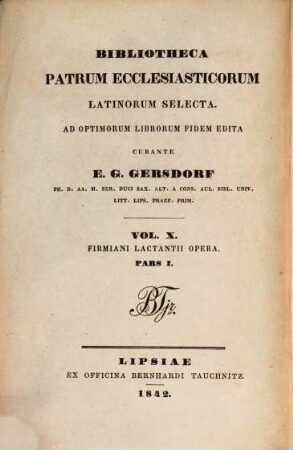 Opera : Ad optimorum librorum fidem emendavit et cum selecta lectionum varietate ed. O[tto] Fridelinus Fritzsche. 1 = 10