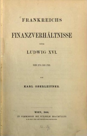 Frankreichs Finanzverhältnisse unter Ludwig XVI. von 1774 bis 1792