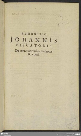 Admonitio Johannis Piscatoris De exercitationibus Heizonis Buscheri