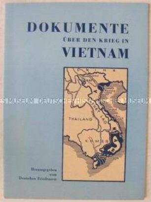 Dokumente des Deutschen Friedensrates über den Vietnam-Krieg