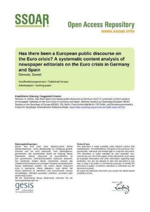 Has there been a European public discourse on the
Euro crisis? A systematic content analysis of newspaper editorials on the Euro crisis in Germany and Spain