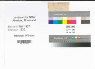 Entnazifizierung Wilhelm Heinrich , geb. 13.08.1898 (Landwirtsgehilfe)