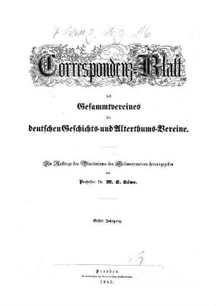 Korrespondenzblatt des Gesamtvereins der Deutschen Geschichts- und Alterthumsvereine. 1. 1852/53