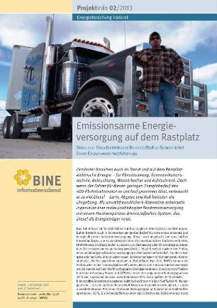 Emissionsarme Energieversorgung auf dem Rastplatz. Motor aus: Dieselbetriebenes Brennstoffzellen-System liefert Strom für parkende Nutzfahrzeuge.
