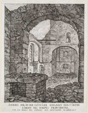 Inneres der in der Leipziger Schlacht zerstörten Kirche des Dorfes Probstheida