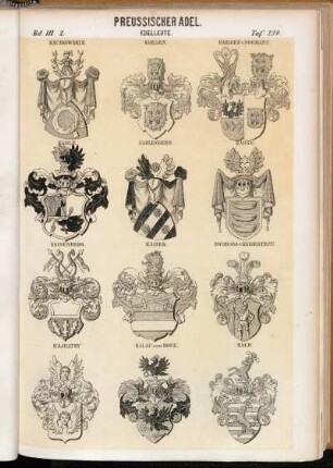 Taf. 239. Kaczkowski II. - Kahlden. - Kahlden v. Normann. - Kahle. - Kahlenberg. - Kähne. - Kaisenberg. - Kaiser. - Swoboda v. Kaisertreu. - Kajdatsy. - Kalau vom Hofe. - Kalb
