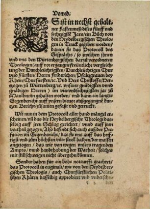Protocoll Des Gesprächs zwischen den Pfältzischen vnd Würtenbergischen Theologen, im Aprill des 1564. Jars zu Maulbrun[n] gehalten : Allerdings dem Originalj gleichlautend, on zusatz vnd abbruch getrewlich von den Würtenbergischen Theologen, so gedachtem Colloquio beygewonet, in Truck verfertiget