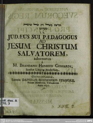 Judaeus sui paedagogus ad Jesum Christum Salvatorem