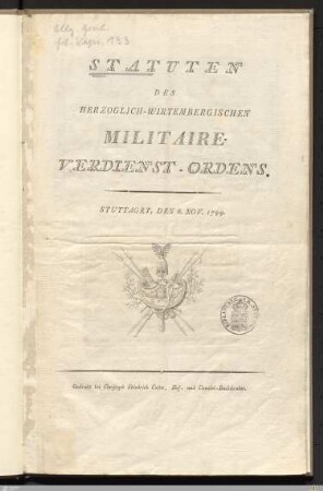 Statuten Des Herzoglich-Wirtembergischen Militaire-Verdienst-Ordens : Stuttgart, Den 6. Nov. 1799