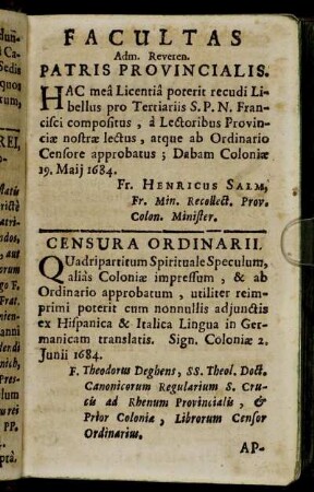 Facultas Adm. Reveren. Patris Provincialis. - Censura Ordinarii.