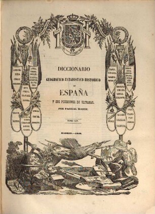 Diccionario geografico-estadistico-historico de España y sus posesiones de ultramar, 14. SEA - TOL