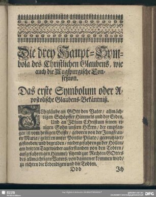 Die drey Haupt-Symbola des Christlichen Glaubens, wie auch die Augspurgische Confeßion
