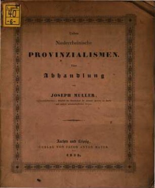Ueber Niederrheinische Provinzialismen : Eine Abhandlung